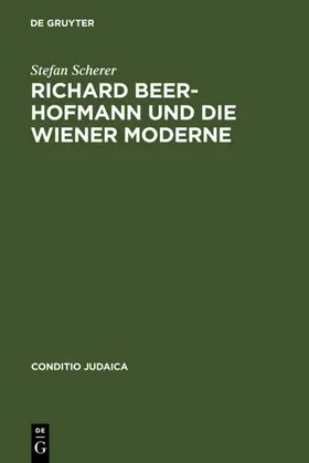 Scherer | Richard Beer-Hofmann und die Wiener Moderne | E-Book | www.sack.de