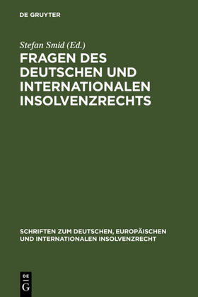 Smid | Fragen des deutschen und internationalen Insolvenzrechts | E-Book | sack.de