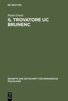 Gresti | Il trovatore Uc Brunenc | E-Book | www.sack.de