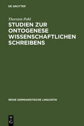Pohl |  Studien zur Ontogenese wissenschaftlichen Schreibens | eBook | Sack Fachmedien