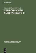 Holtus / Radtke |  Sprachlicher Substandard III | eBook | Sack Fachmedien