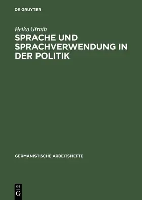 Girnth | Sprache und Sprachverwendung in der Politik | E-Book | sack.de