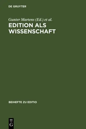 Martens / Woesler |  Edition als Wissenschaft | eBook | Sack Fachmedien