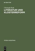 Roth |  Literatur und Klosterreform | eBook | Sack Fachmedien