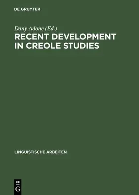 Adone |  Recent Development in Creole Studies | eBook | Sack Fachmedien
