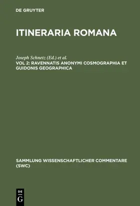 Schnetz / Zumschlinge |  Ravennatis Anonymi cosmographia et Guidonis geographica | eBook | Sack Fachmedien