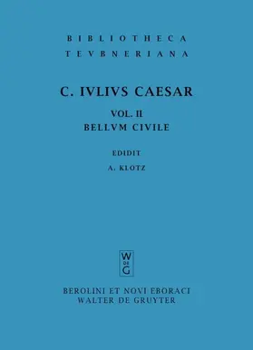 Gaius Iulius Caesar / Klotz |  Commentarii belli civilis | eBook | Sack Fachmedien