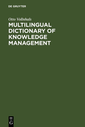 Vollnhals |  Multilingual Dictionary of Knowledge Management | eBook | Sack Fachmedien