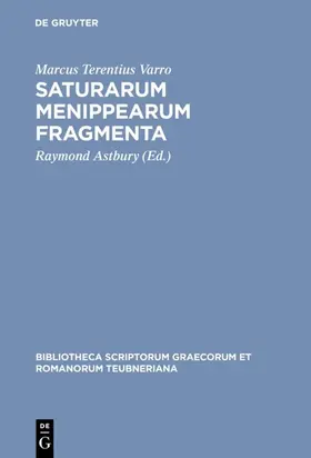 Varro / Astbury | Saturarum Menippearum fragmenta | E-Book | www.sack.de