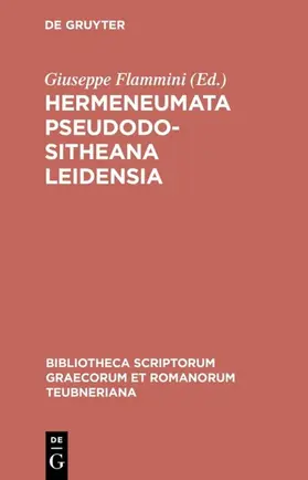 Flammini |  Hermeneumata Pseudodositheana Leidensia | eBook | Sack Fachmedien