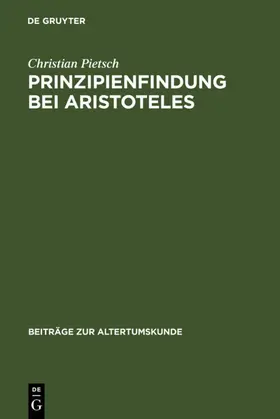 Pietsch |  Prinzipienfindung bei Aristoteles | eBook | Sack Fachmedien
