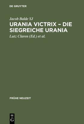 Claren / Kühlmann / Schibel |  Urania Victrix – Die Siegreiche Urania | eBook | Sack Fachmedien