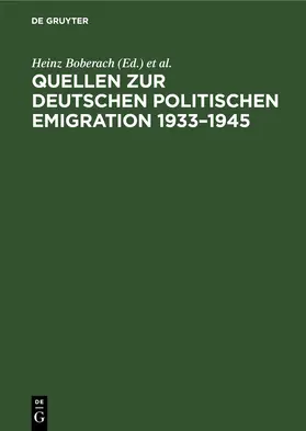 Boberach / Mühlen / Röder |  Quellen zur deutschen politischen Emigration 1933–1945 | eBook | Sack Fachmedien