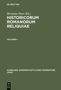 Kroymann / Peter |  Historicorum Romanorum reliquiae. Volumen I | eBook | Sack Fachmedien