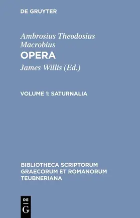 Willis / Macrobius | Saturnalia | E-Book | sack.de