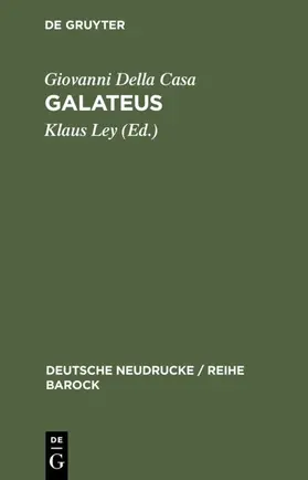 Ley / Della Casa |  Galateus | eBook | Sack Fachmedien