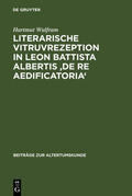 Wulfram |  Literarische Vitruvrezeption in Leon Battista Albertis 'De re aedificatoria' | eBook | Sack Fachmedien
