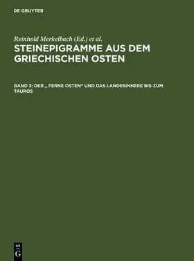 Merkelbach / Stauber |  Der " Ferne Osten" und das Landesinnere bis zum Tauros | eBook | Sack Fachmedien