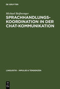 Beißwenger |  Sprachhandlungskoordination in der Chat-Kommunikation | eBook | Sack Fachmedien
