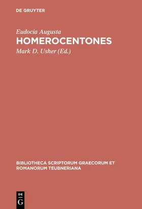Eudocia Augusta / Usher | Homerocentones | E-Book | sack.de