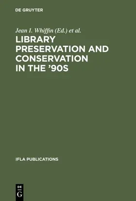 Whiffin / Havermans | Library Preservation and Conservation in the '90s | E-Book | www.sack.de
