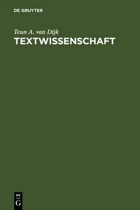 Dijk |  Textwissenschaft | eBook | Sack Fachmedien