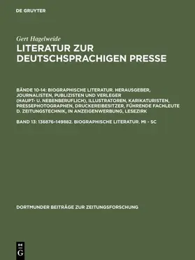Hagelweide |  136876–149882. Biographische Literatur. Mi - Sc | eBook | Sack Fachmedien