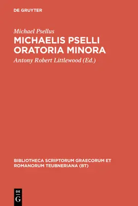 Psellus / Littlewood | Oratoria minora | E-Book | www.sack.de