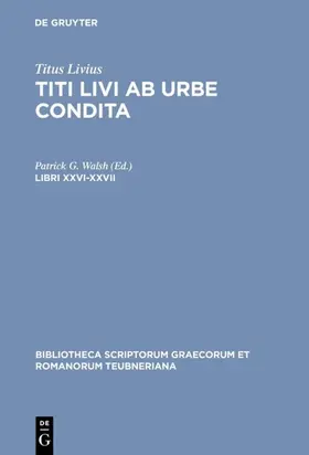 Titus Livius / Walsh |  Libri XXVI-XXVII | eBook | Sack Fachmedien