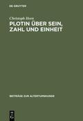 Horn |  Plotin über Sein, Zahl und Einheit | eBook | Sack Fachmedien