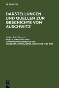 Frei / Grotum / Parcer |  Standort- und Kommandanturbefehle des Konzentrationslagers Auschwitz 1940-1945 | eBook | Sack Fachmedien