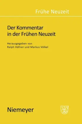 Häfner / Völkel |  Der Kommentar in der Frühen Neuzeit | eBook | Sack Fachmedien