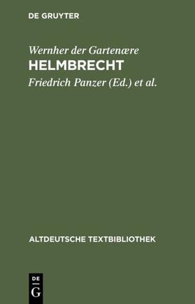 Wernher der Gartenære / Panzer / Ruh |  Helmbrecht | eBook | Sack Fachmedien