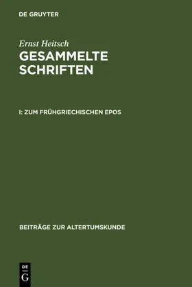 Heitsch |  Zum frühgriechischen Epos | eBook | Sack Fachmedien
