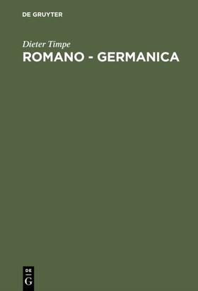 Timpe |  Romano - Germanica | eBook | Sack Fachmedien
