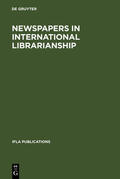 Walravens / King |  Newspapers in International Librarianship | eBook | Sack Fachmedien