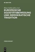 Garber / Wismann / Siebers |  Europäische Sozietätsbewegung und demokratische Tradition | eBook | Sack Fachmedien