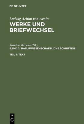 Burwick / Ehrlich / Härtl |  Naturwissenschaftliche Schriften I | eBook | Sack Fachmedien