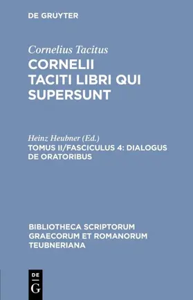 Cornelius Tacitus / Heubner |  Dialogus de oratoribus | eBook | Sack Fachmedien