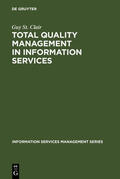 St. Clair |  Total Quality Management in Information Services | eBook | Sack Fachmedien