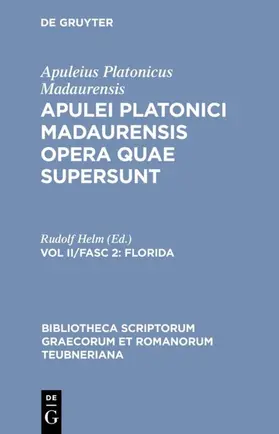 Apuleius Platonicus Madaurensis / Helm |  Florida | eBook | Sack Fachmedien