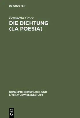 Croce | Die Dichtung (La Poesia) | E-Book | www.sack.de