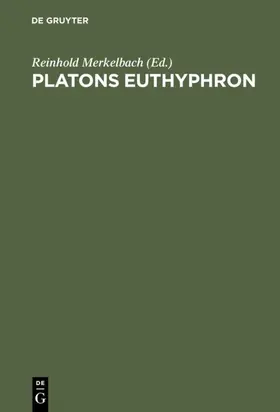 Merkelbach |  Platons Euthyphron | eBook | Sack Fachmedien