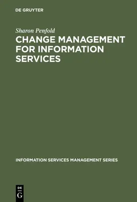 Penfold | Change Management for Information Services | E-Book | sack.de