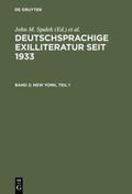 Spalek / Strelka |  Deutschsprachige Exilliteratur seit 1933 / New York | Buch |  Sack Fachmedien