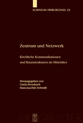 Drossbach / Schmidt | Zentrum und Netzwerk | E-Book | www.sack.de