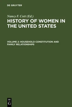 Cott |  Household Constitution and Family Relationships | eBook | Sack Fachmedien