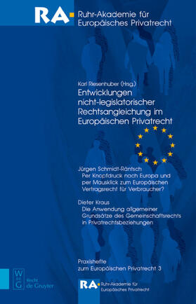 Riesenhuber | Entwicklungen nicht-legislatorischer Rechtsangleichung im Europäischen Privatrecht | E-Book | sack.de