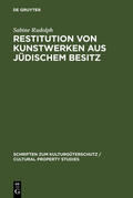 Rudolph |  Restitution von Kunstwerken aus jüdischem Besitz | eBook | Sack Fachmedien