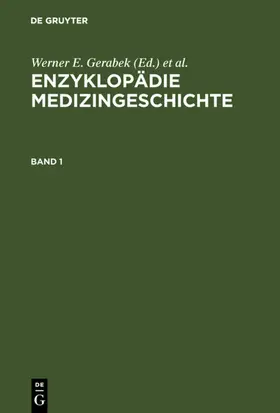 Gerabek / Haage / Keil | Enzyklopädie Medizingeschichte | E-Book | www.sack.de